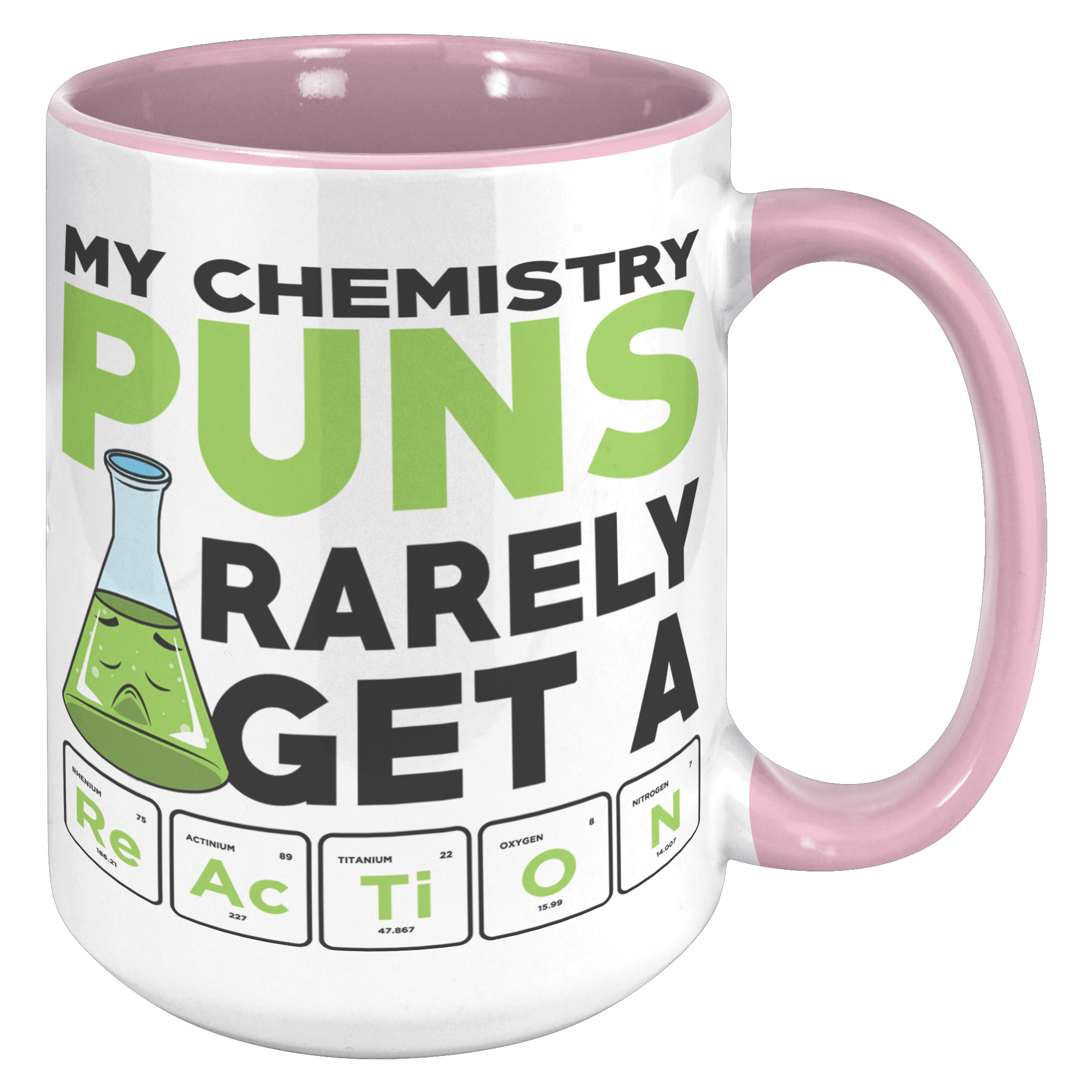 15oz_Accent_Mug_-_Chemistry_Pun_Mug_15oz_Accent_RH_Pink_Mockup.png
