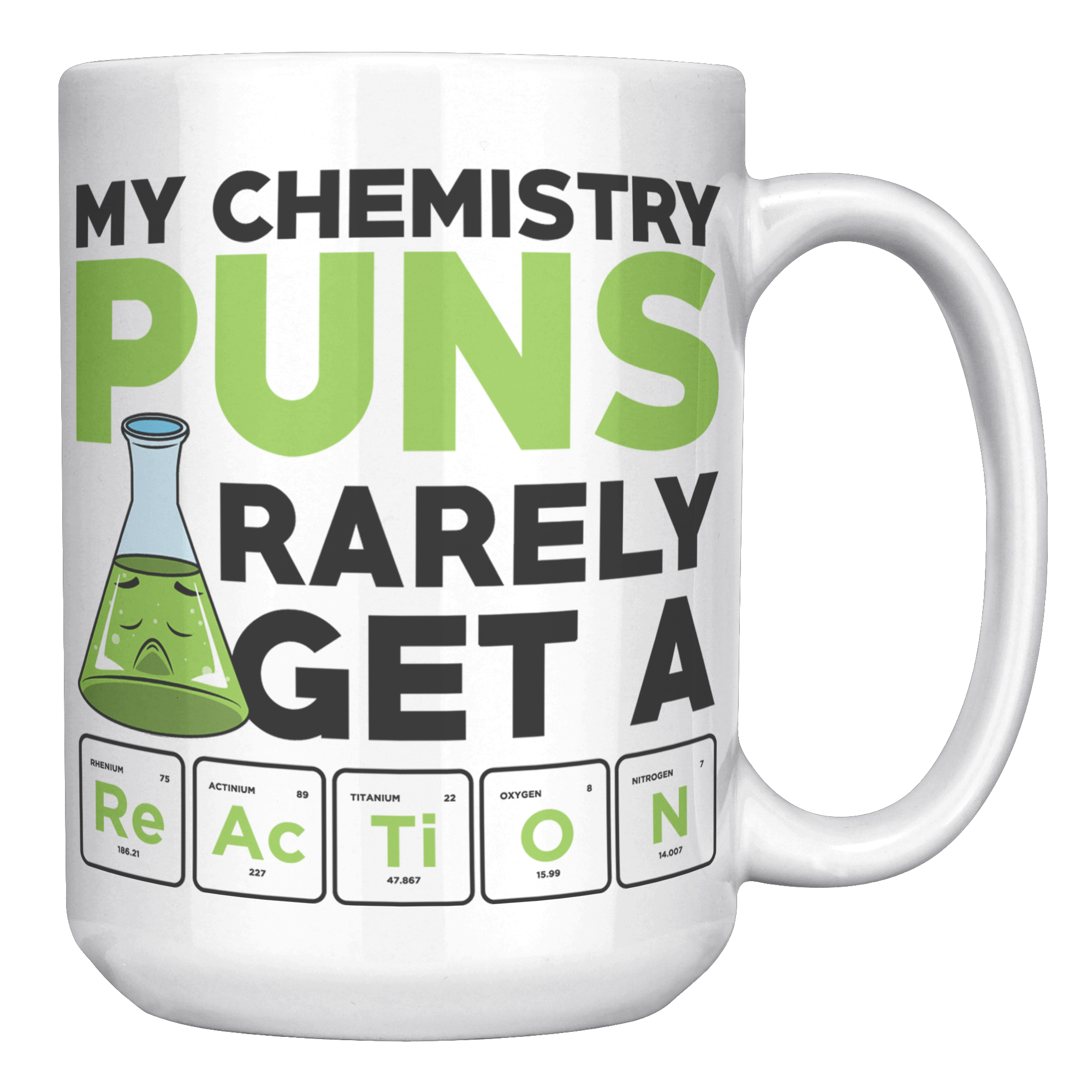 15oz_Accent_Mug_-_Chemistry_Pun_Mug_White_RH_Mockup.png