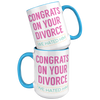 15oz_Accent_Mug_-_Congrats_on_your_Divor_15oz_Accent_FrontBack_Blue_Mockup.png