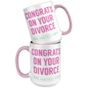 15oz_Accent_Mug_-_Congrats_on_your_Divor_15oz_Accent_FrontBack_Pink_Mockup.png