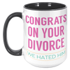 15oz_Accent_Mug_-_Congrats_on_your_Divor_15oz_Accent_LH_Black_Mockup.png