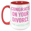 15oz_Accent_Mug_-_Congrats_on_your_Divor_15oz_Accent_LH_Red_Mockup.png