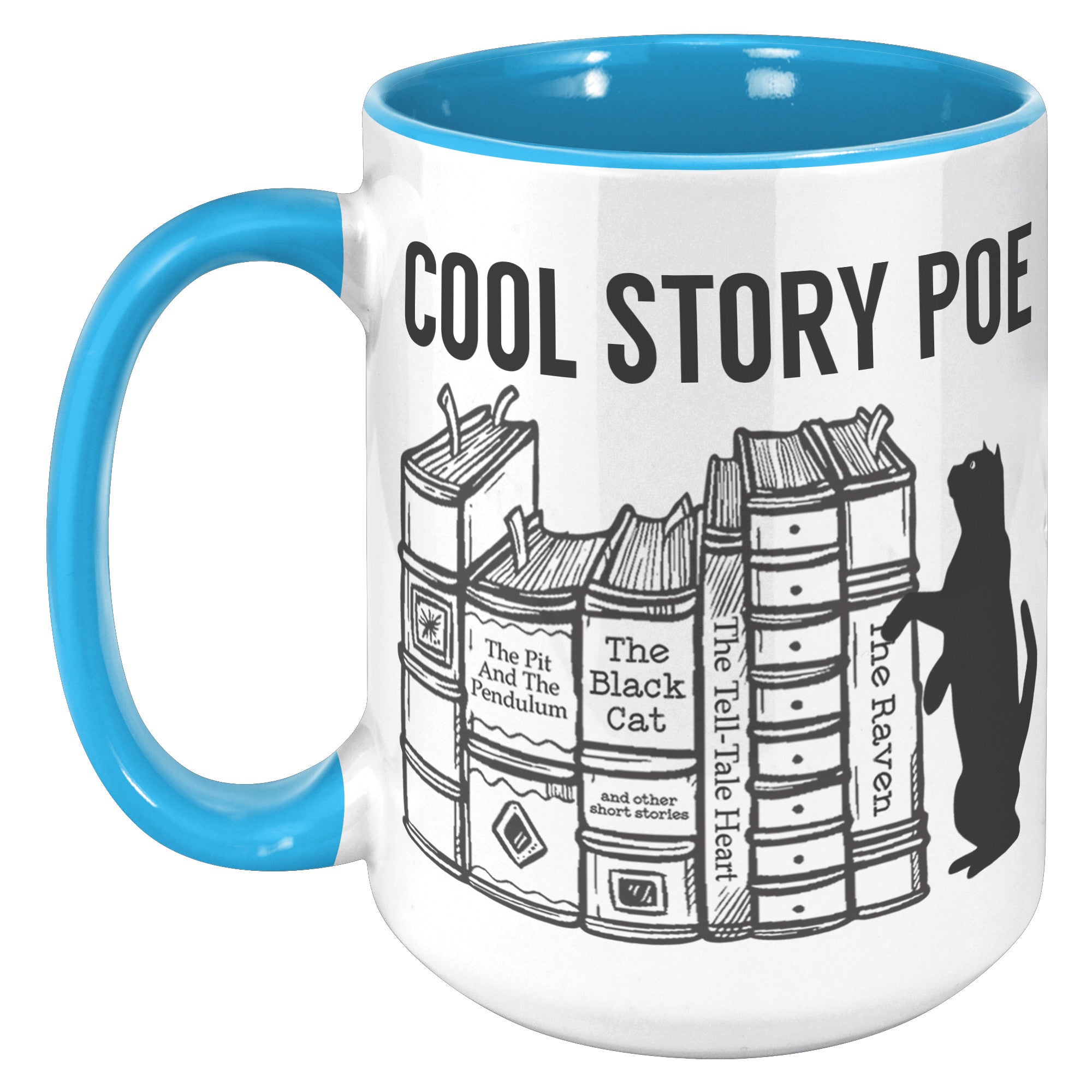 15oz Accent Mug - Cool Story Poe