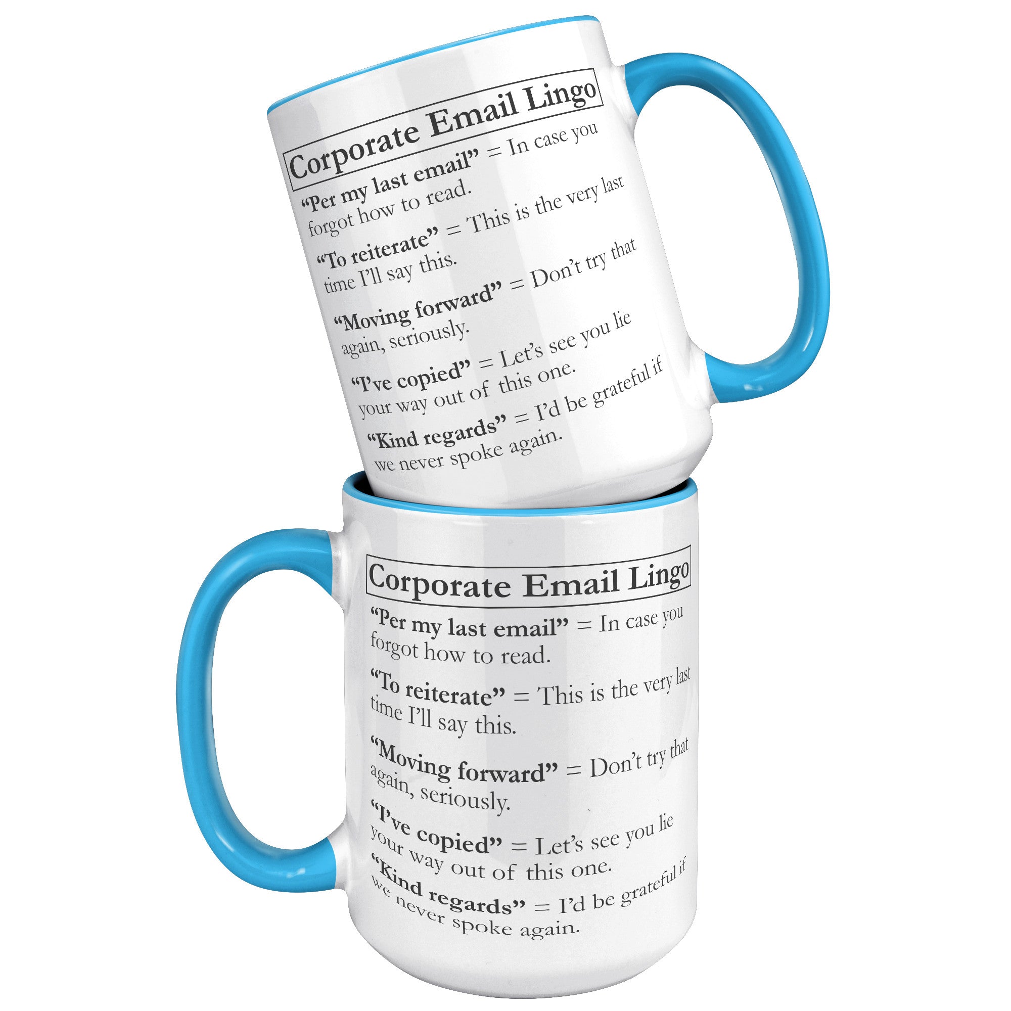15oz Accent Mug - Corporate Email Lingo