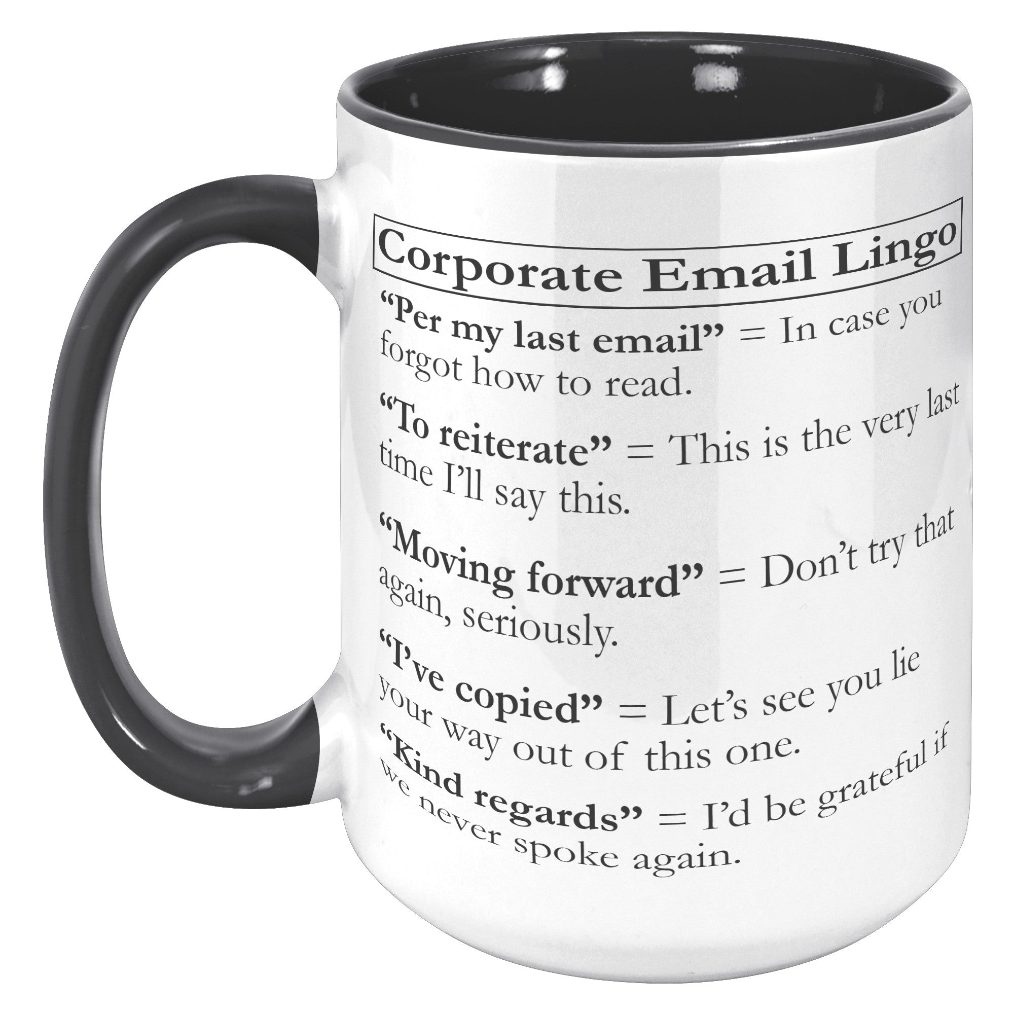 15oz Accent Mug - Corporate Email Lingo