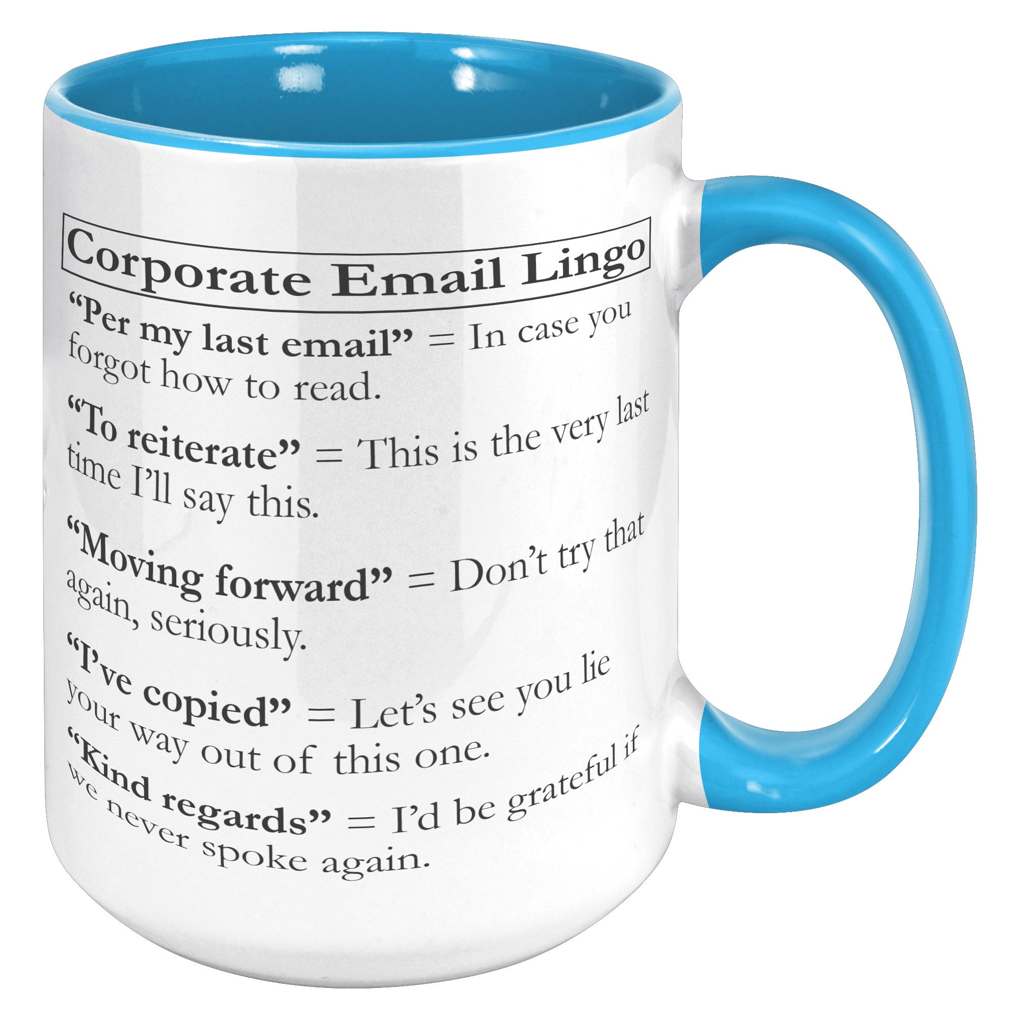 15oz Accent Mug - Corporate Email Lingo