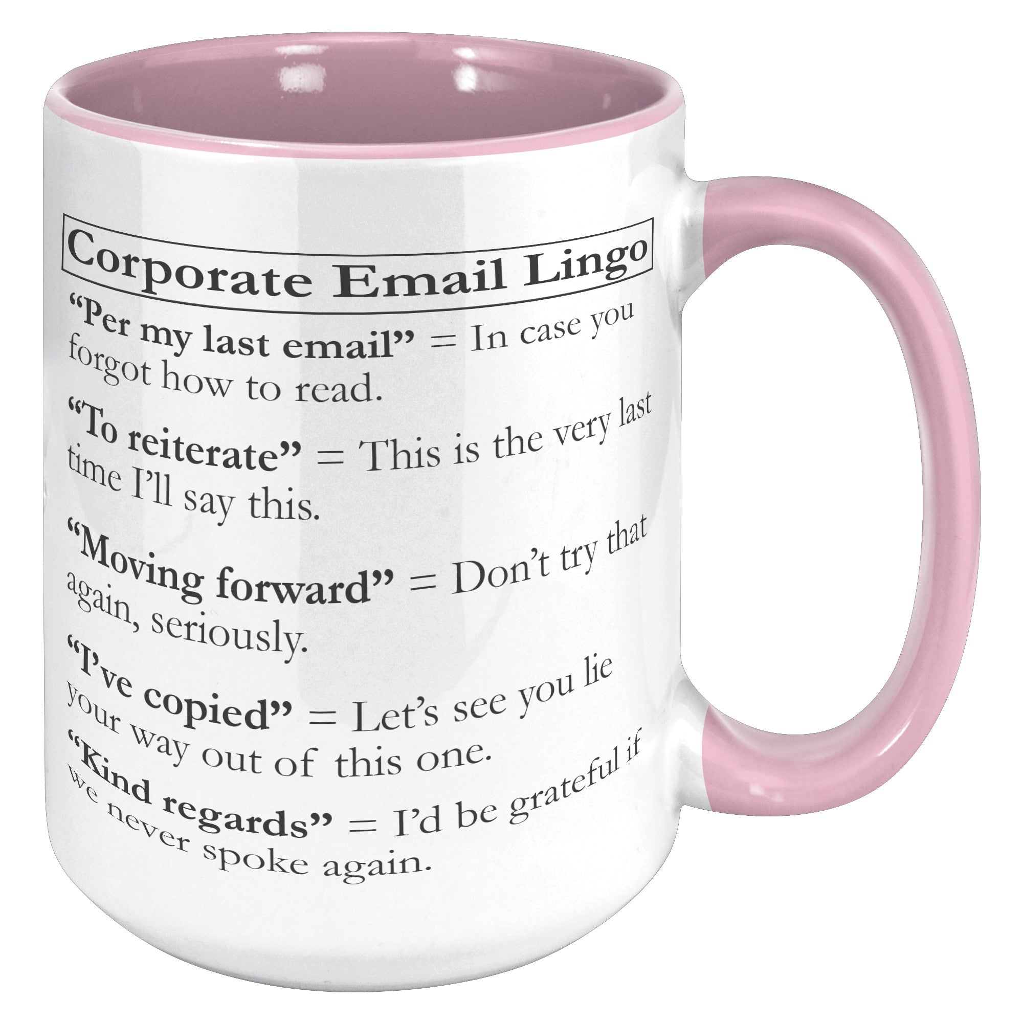 15oz Accent Mug - Corporate Email Lingo
