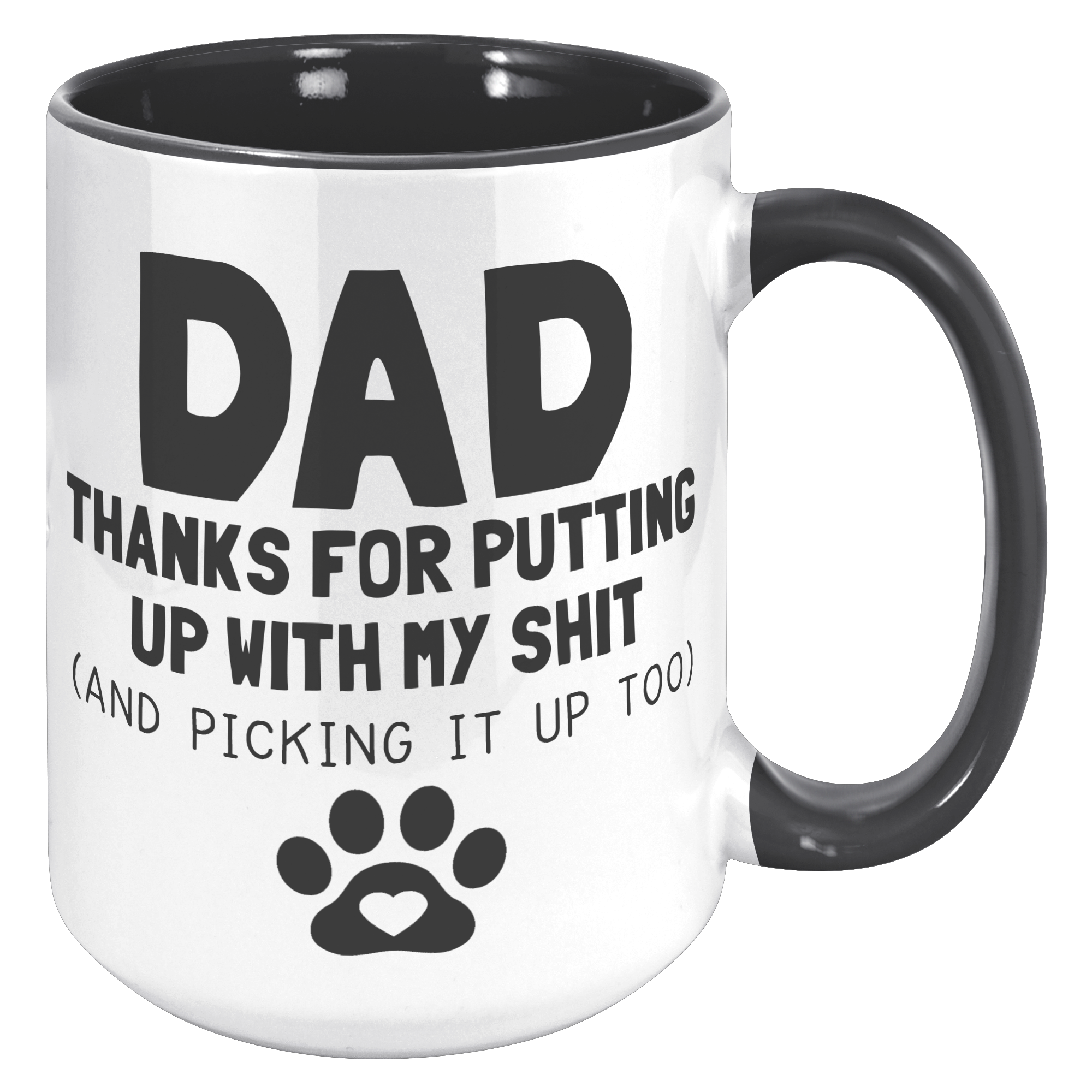 15oz_Accent_Mug_-_Dad_Thanks_For_Putting_15oz_Accent_RH_Black_Mockup.png_15740463