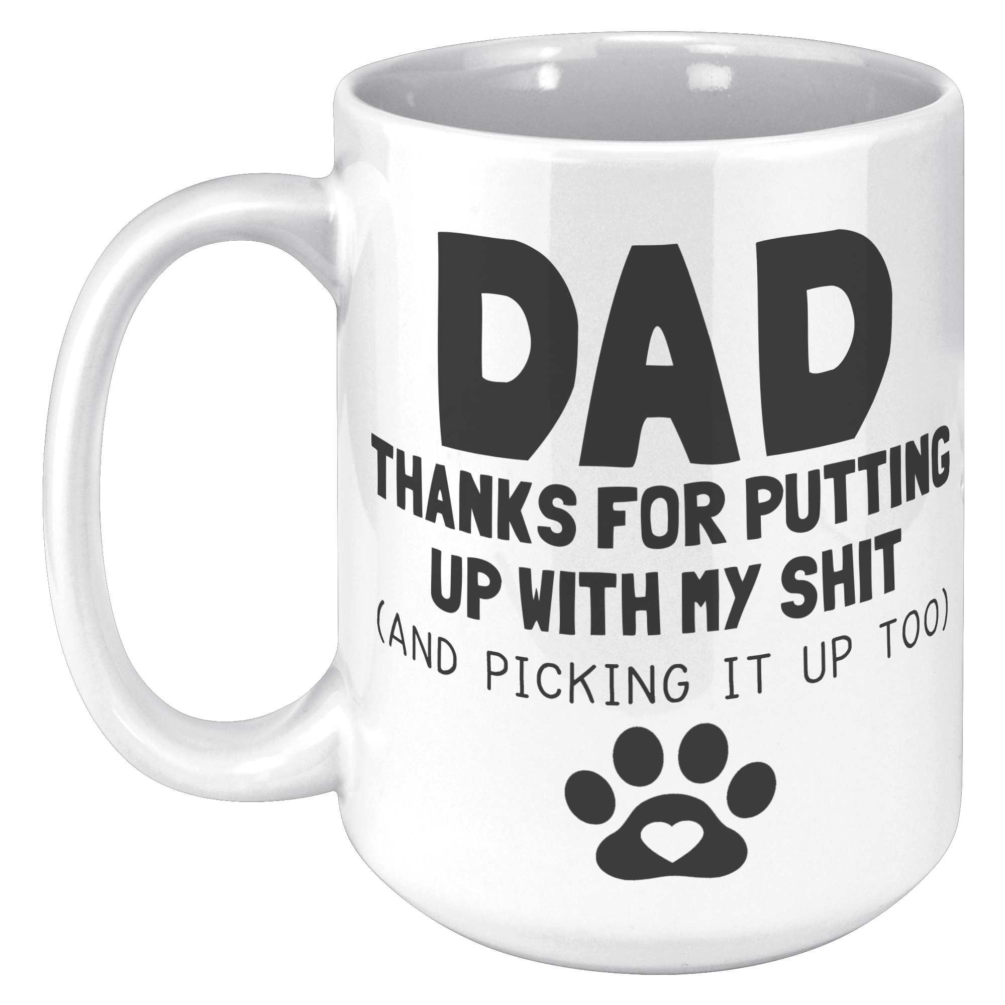 15oz_Accent_Mug_-_Dad_Thanks_For_Putting_15oz_LH_Mockup.png_15740451