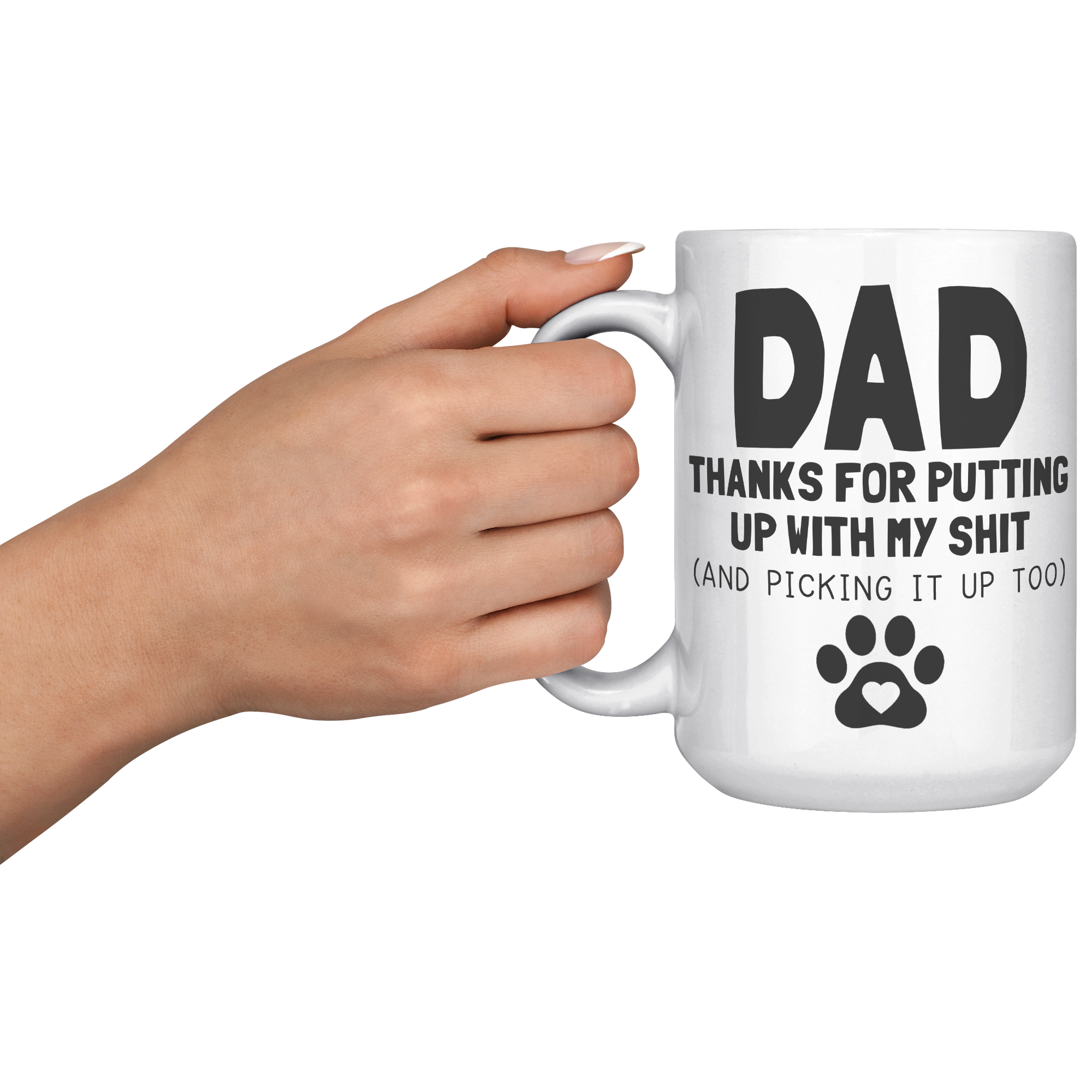 15oz_Accent_Mug_-_Dad_Thanks_For_Putting_LH_Model_Mockup.png_15740452