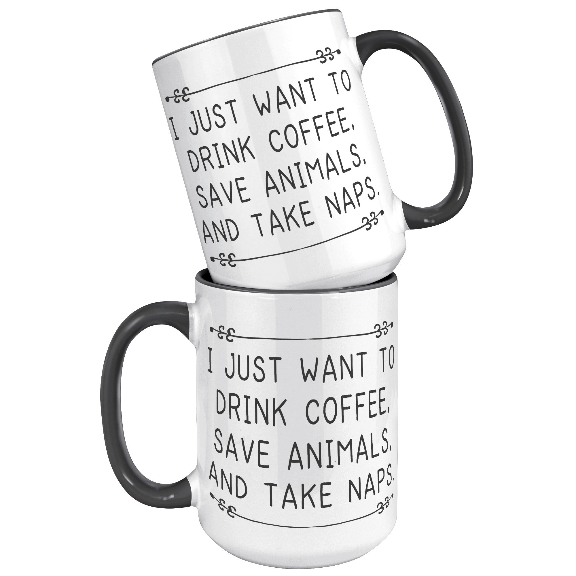 15oz Accent Mug - Drink Coffee Save Animals