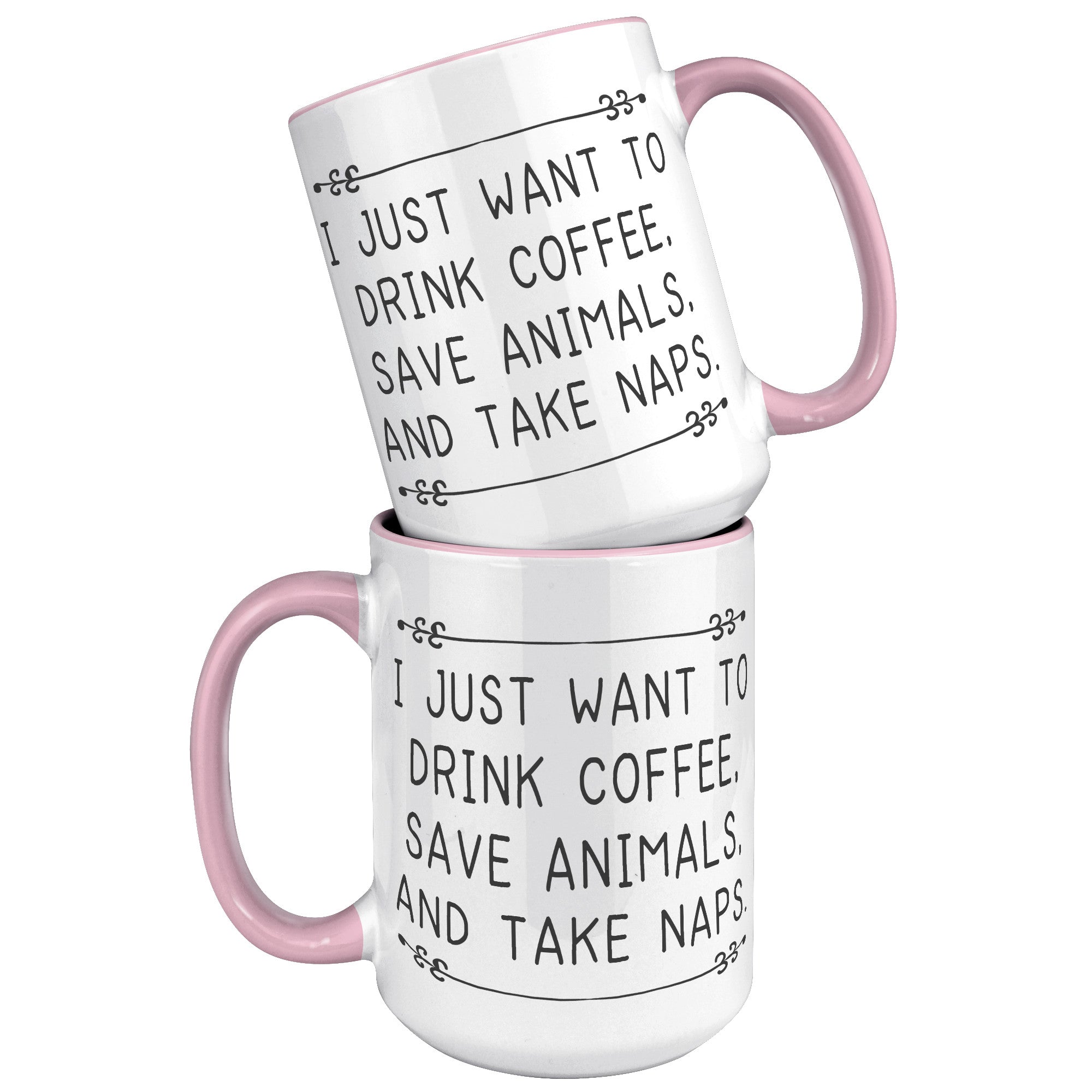 15oz Accent Mug - Drink Coffee Save Animals