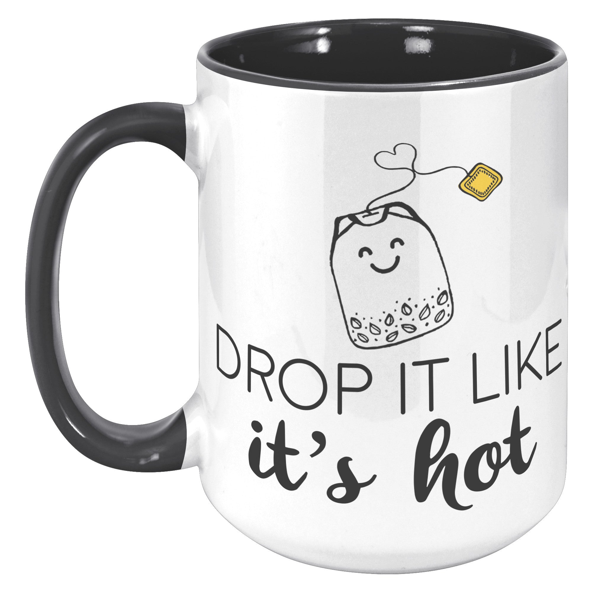 15oz Accent Mug - Drop It Like It's Hot