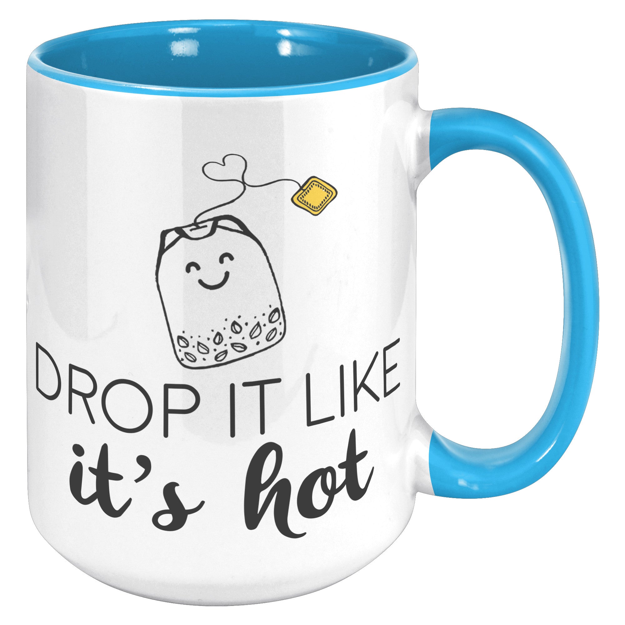 15oz Accent Mug - Drop It Like It's Hot