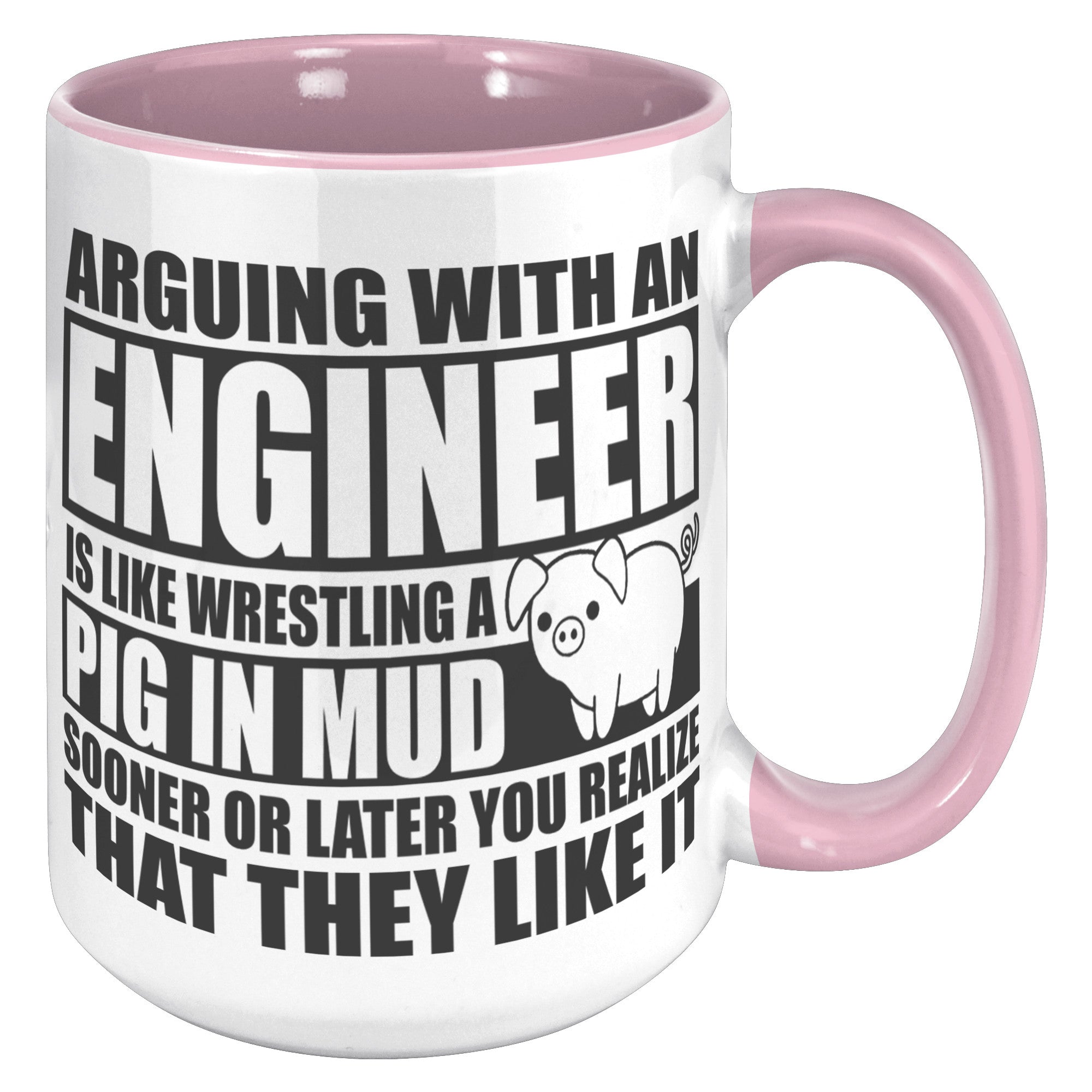 15oz Accent Mug - Engineer Pig In Mud