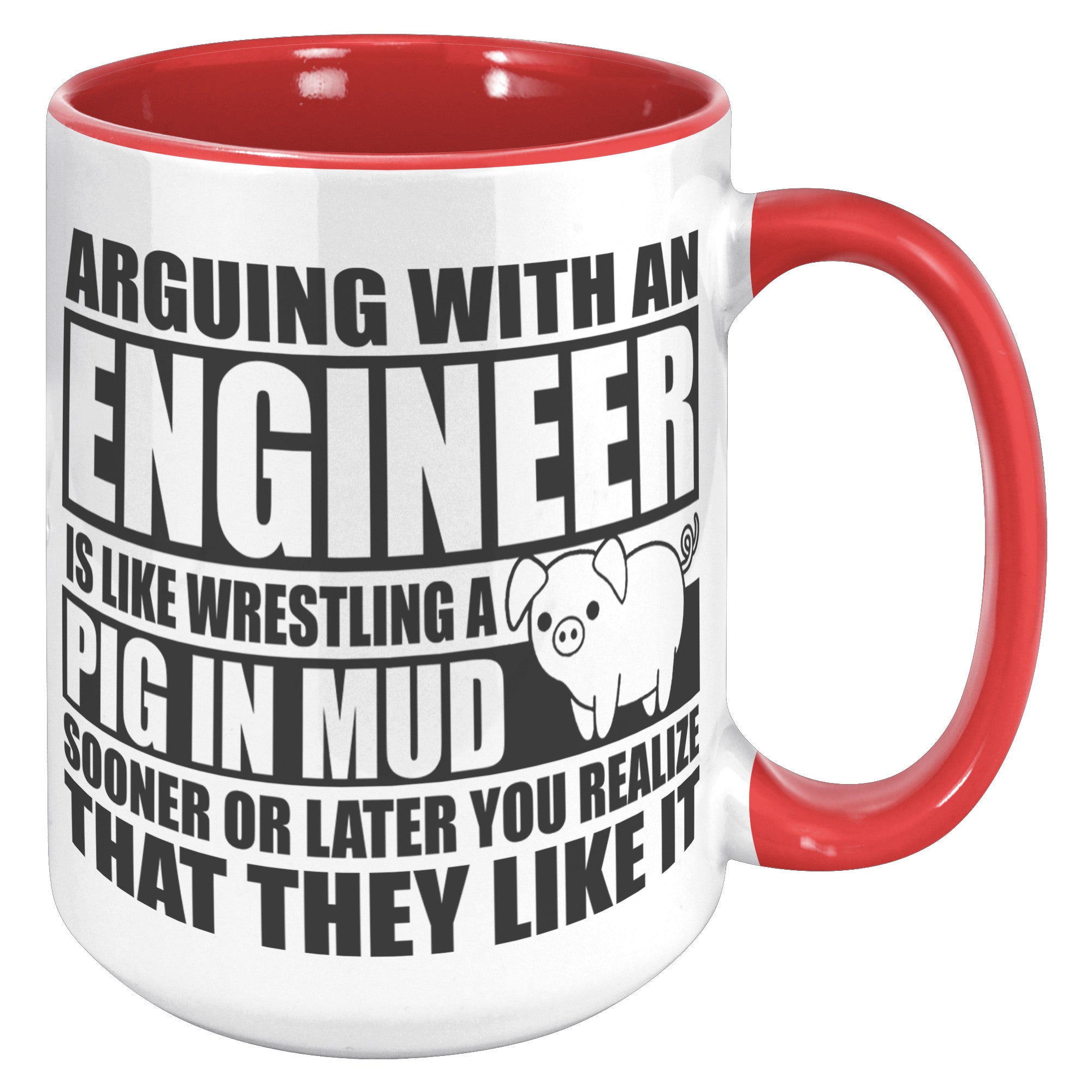 15oz Accent Mug - Engineer Pig In Mud