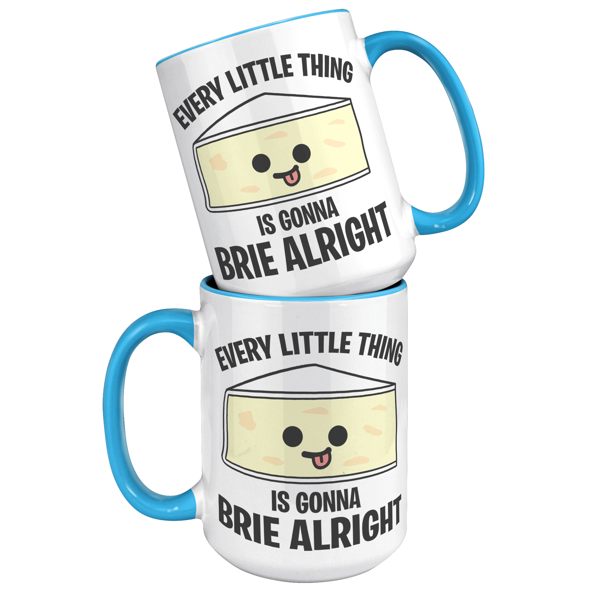 15oz_Accent_Mug_-_Every_Little_Thing_Gon_15oz_Accent_FrontBack_Blue_Mockup.png