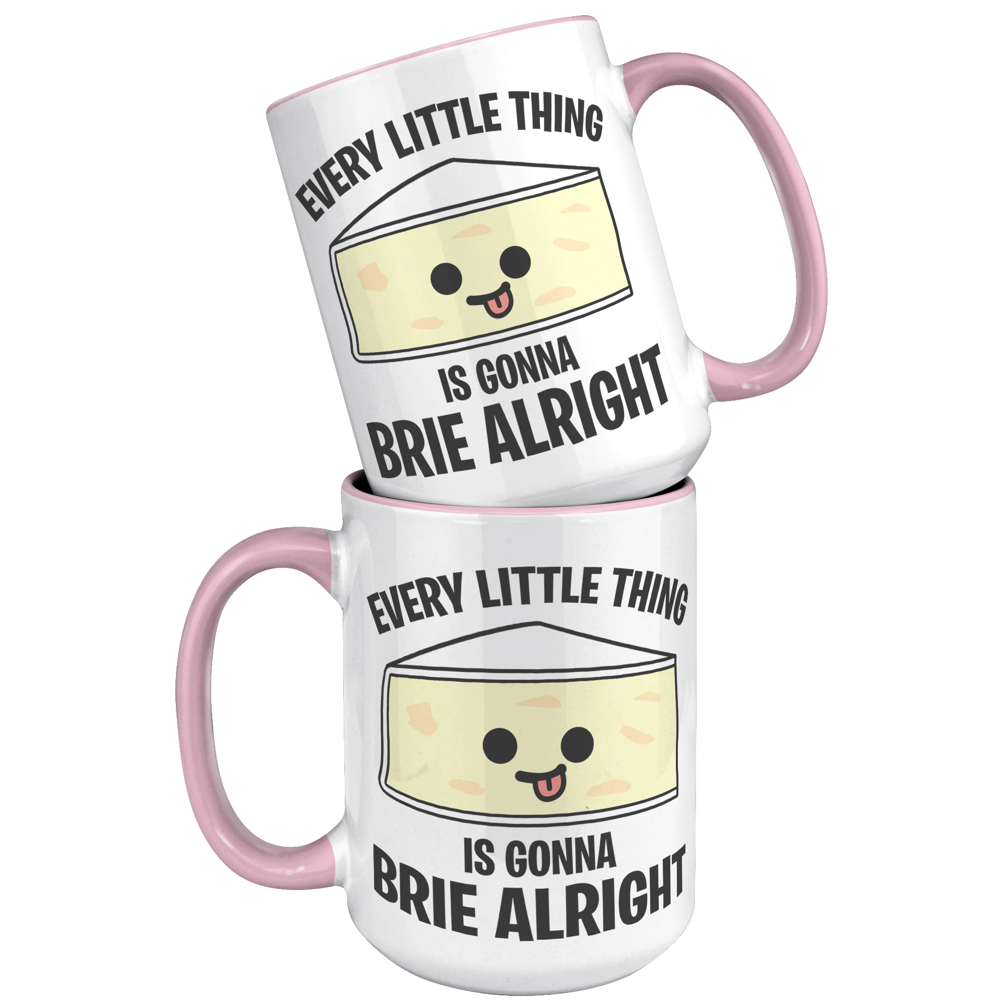 15oz_Accent_Mug_-_Every_Little_Thing_Gon_15oz_Accent_FrontBack_Pink_Mockup.png