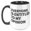 15oz_Accent_Mug_-_Everyone_Is_Entitled_T_15oz_Accent_LH_Black_Mockup.png