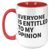 15oz_Accent_Mug_-_Everyone_Is_Entitled_T_15oz_Accent_LH_Red_Mockup.png