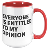 15oz_Accent_Mug_-_Everyone_Is_Entitled_T_15oz_Accent_RH_Red_Mockup.png