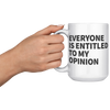 15oz_Accent_Mug_-_Everyone_Is_Entitled_T_LH_Model_Mockup.png