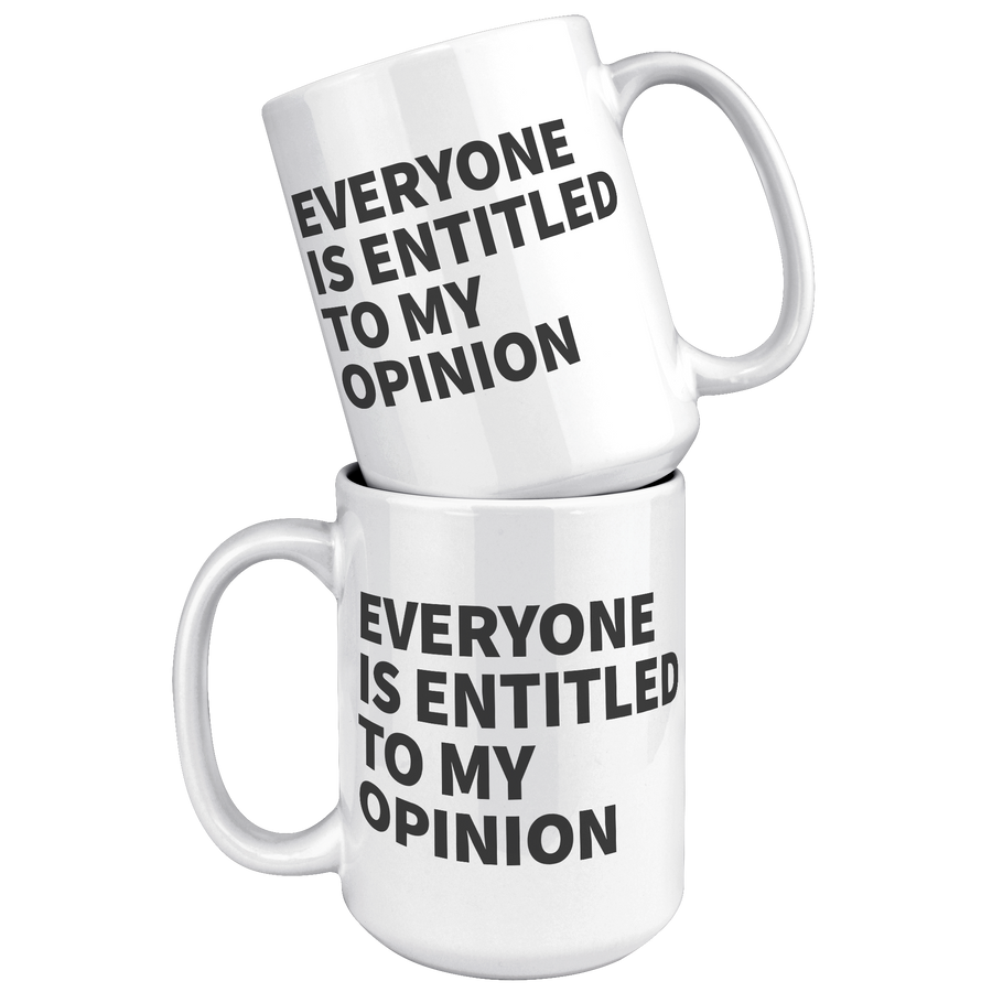 15oz_Accent_Mug_-_Everyone_Is_Entitled_T_White_Mockup.png