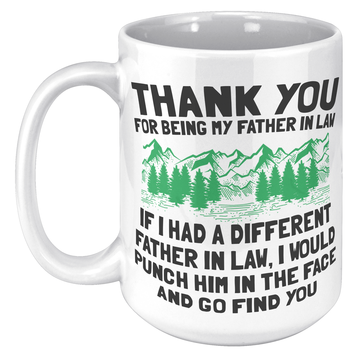 15oz_Accent_Mug_-_Father_In_Law_Punch_In_15oz_LH_Mockup.png_16454310