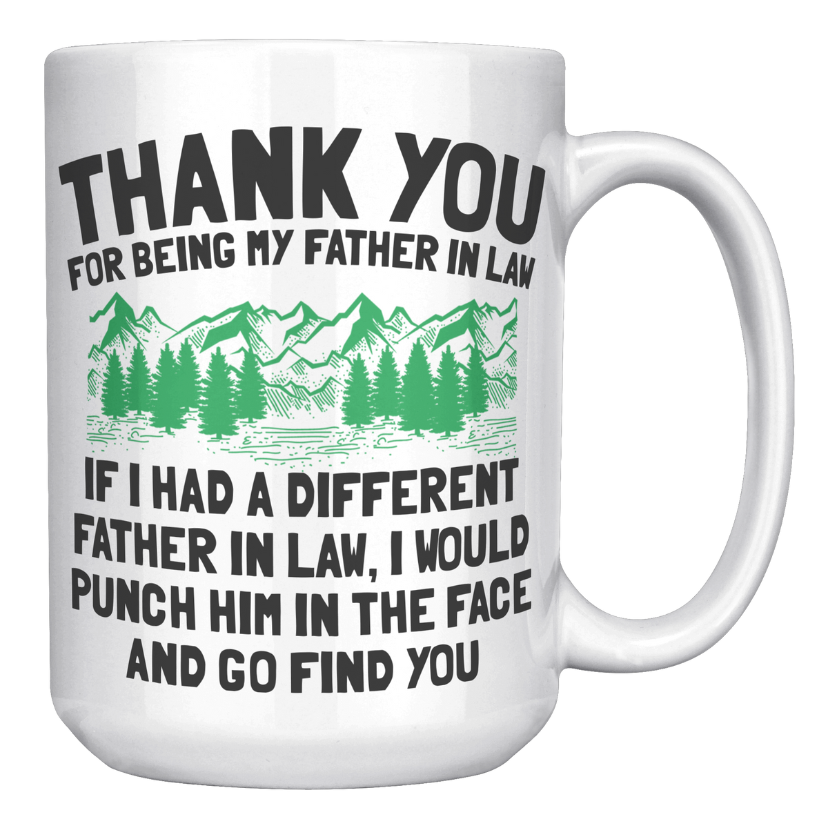 15oz_Accent_Mug_-_Father_In_Law_Punch_In_White_RH_Mockup.png_16454316