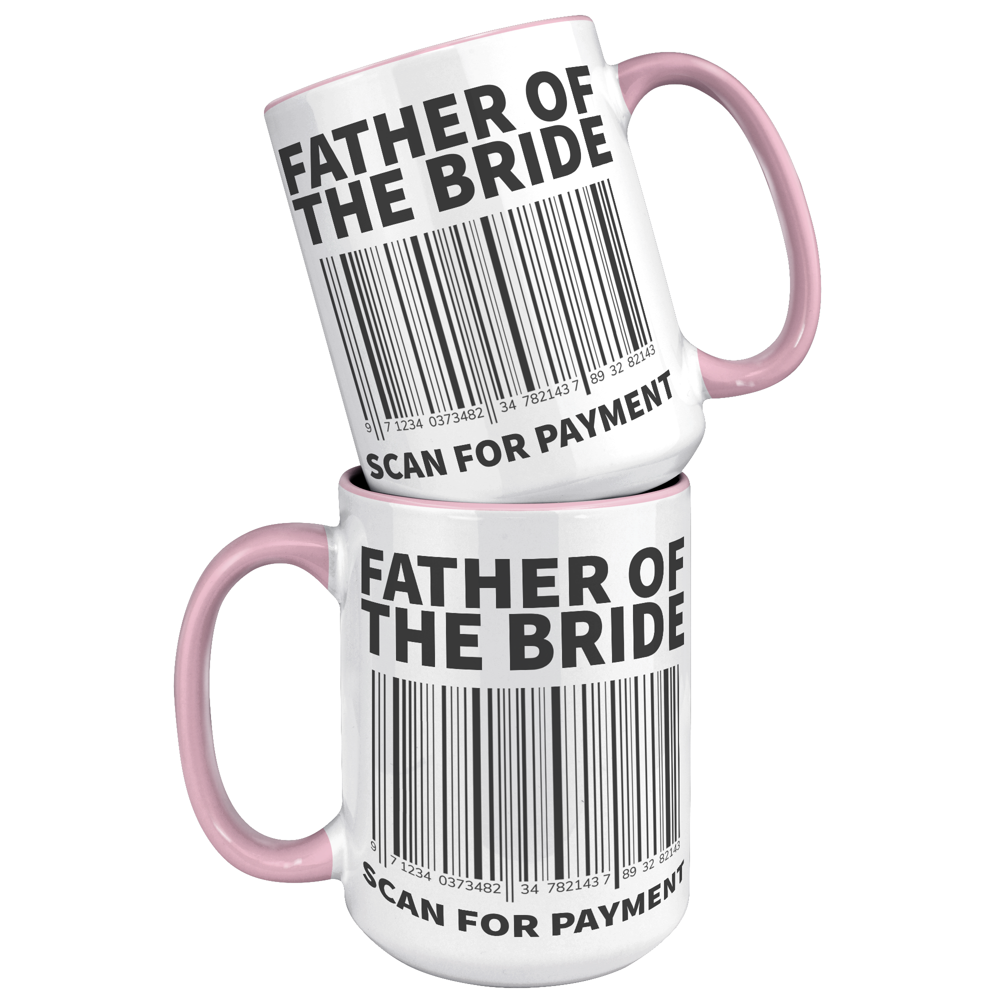 15oz_Accent_Mug_-_Father_of_the_Bride_15oz_Accent_FrontBack_Pink_Mockup.png