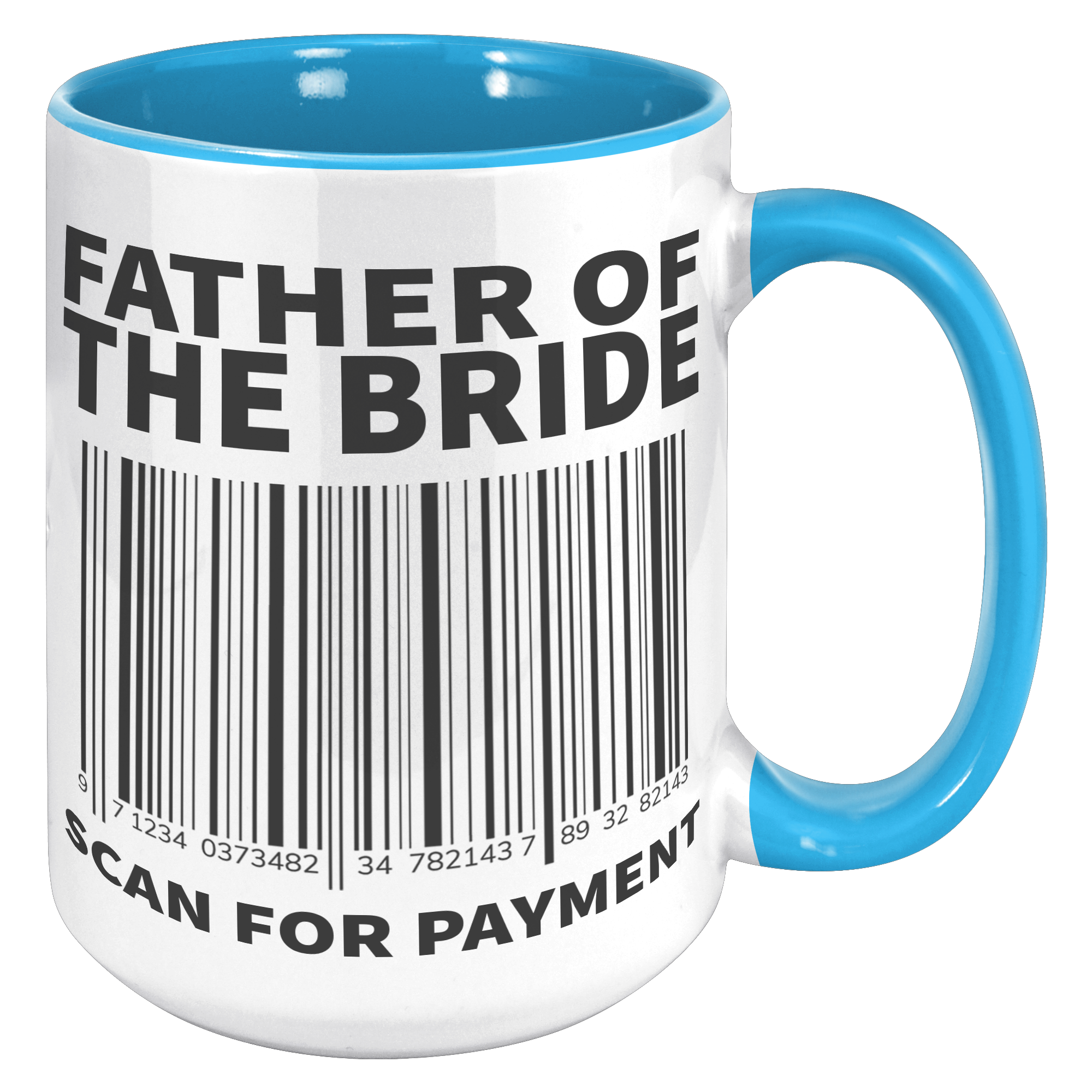 15oz_Accent_Mug_-_Father_of_the_Bride_15oz_Accent_RH_Blue_Mockup.png