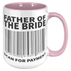 15oz_Accent_Mug_-_Father_of_the_Bride_15oz_Accent_RH_Pink_Mockup.png
