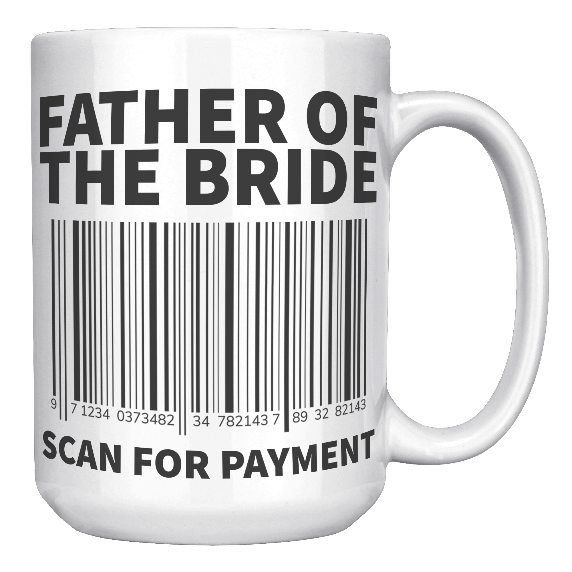 15oz_Accent_Mug_-_Father_of_the_Bride_White_RH_Mockup.png