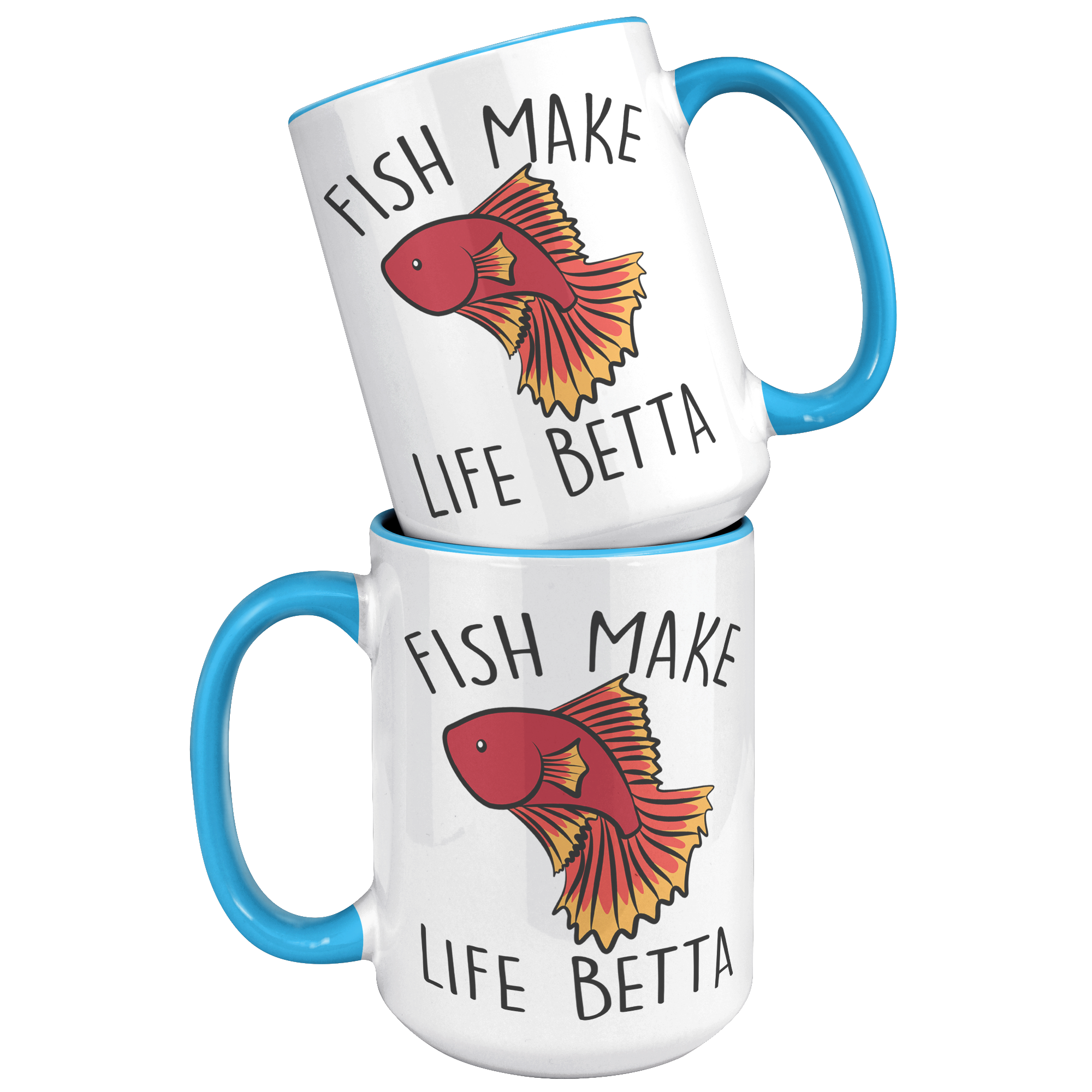 15oz_Accent_Mug_-_Fish_Make_Life_Betta_15oz_Accent_FrontBack_Blue_Mockup.png