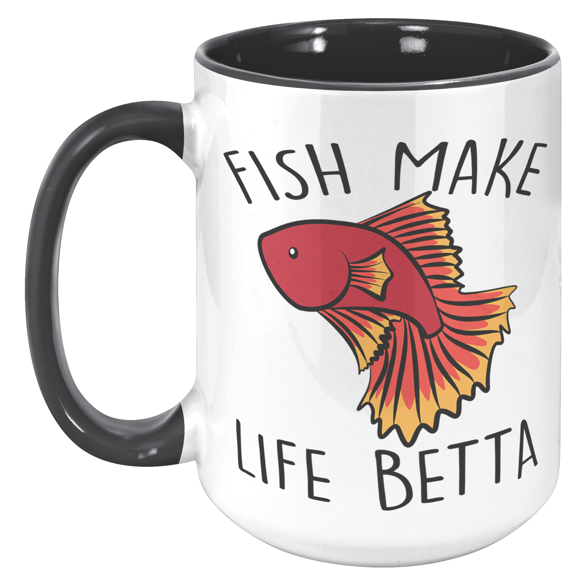 15oz_Accent_Mug_-_Fish_Make_Life_Betta_15oz_Accent_LH_Black_Mockup.png