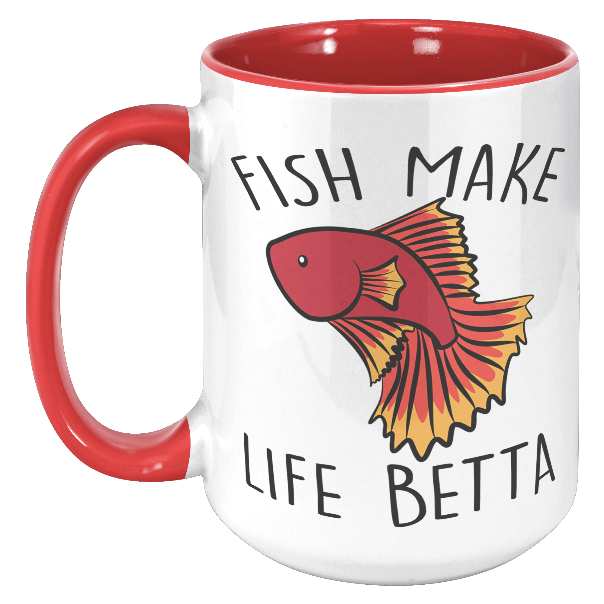 15oz_Accent_Mug_-_Fish_Make_Life_Betta_15oz_Accent_LH_Red_Mockup.png