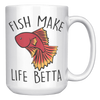 15oz_Accent_Mug_-_Fish_Make_Life_Betta_White_RH_Mockup.png