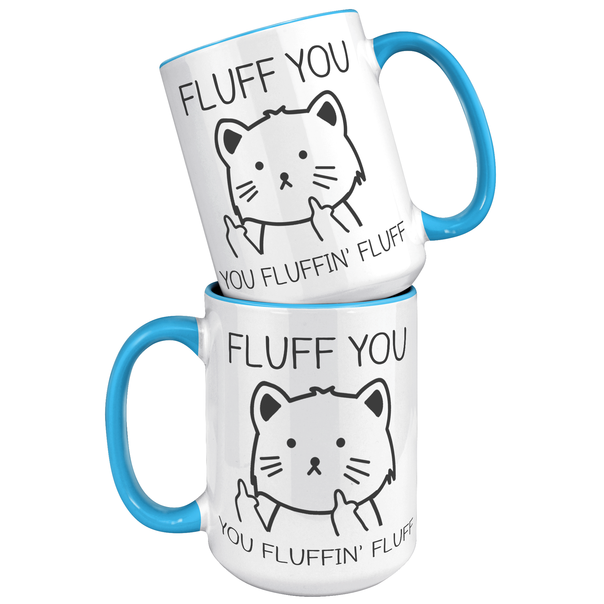15oz_Accent_Mug_-_Fluff_You_Cat_15oz_Accent_FrontBack_Blue_Mockup.png_15477866