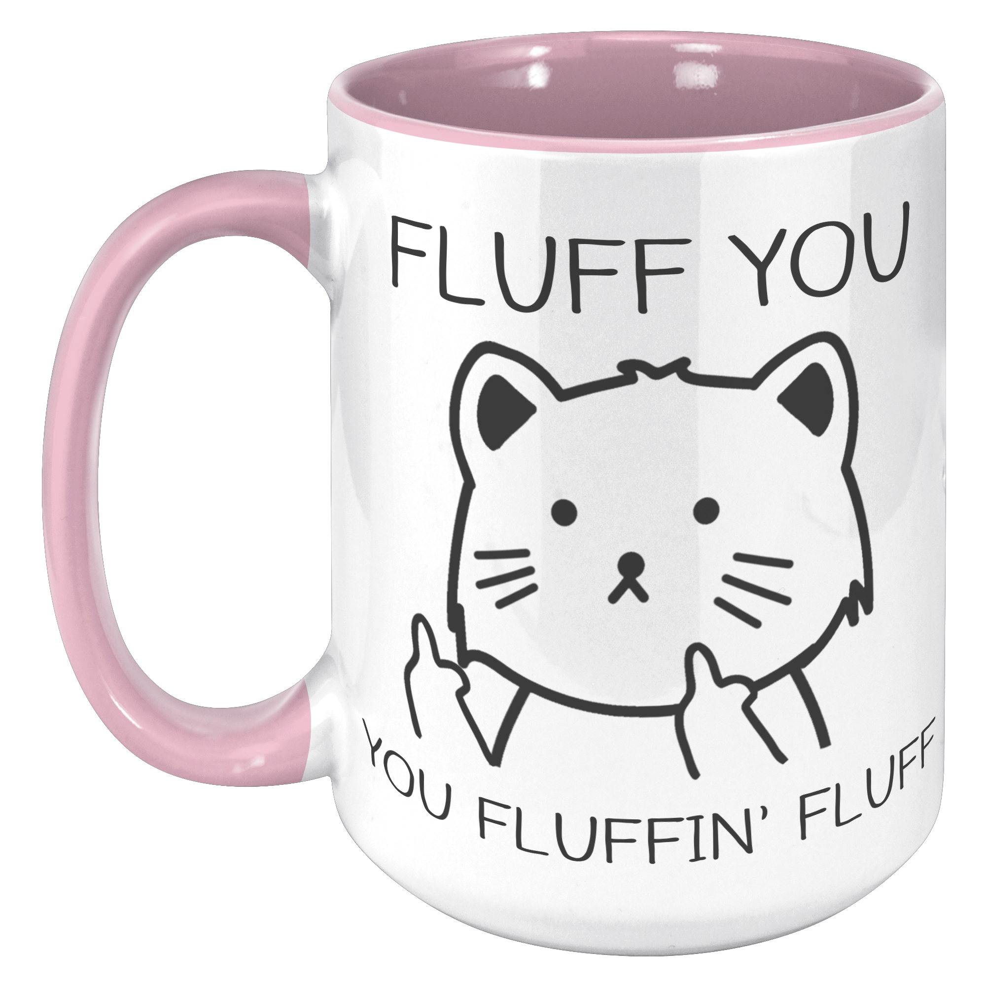 15oz_Accent_Mug_-_Fluff_You_Cat_15oz_Accent_LH_Pink_Mockup.png_15477869