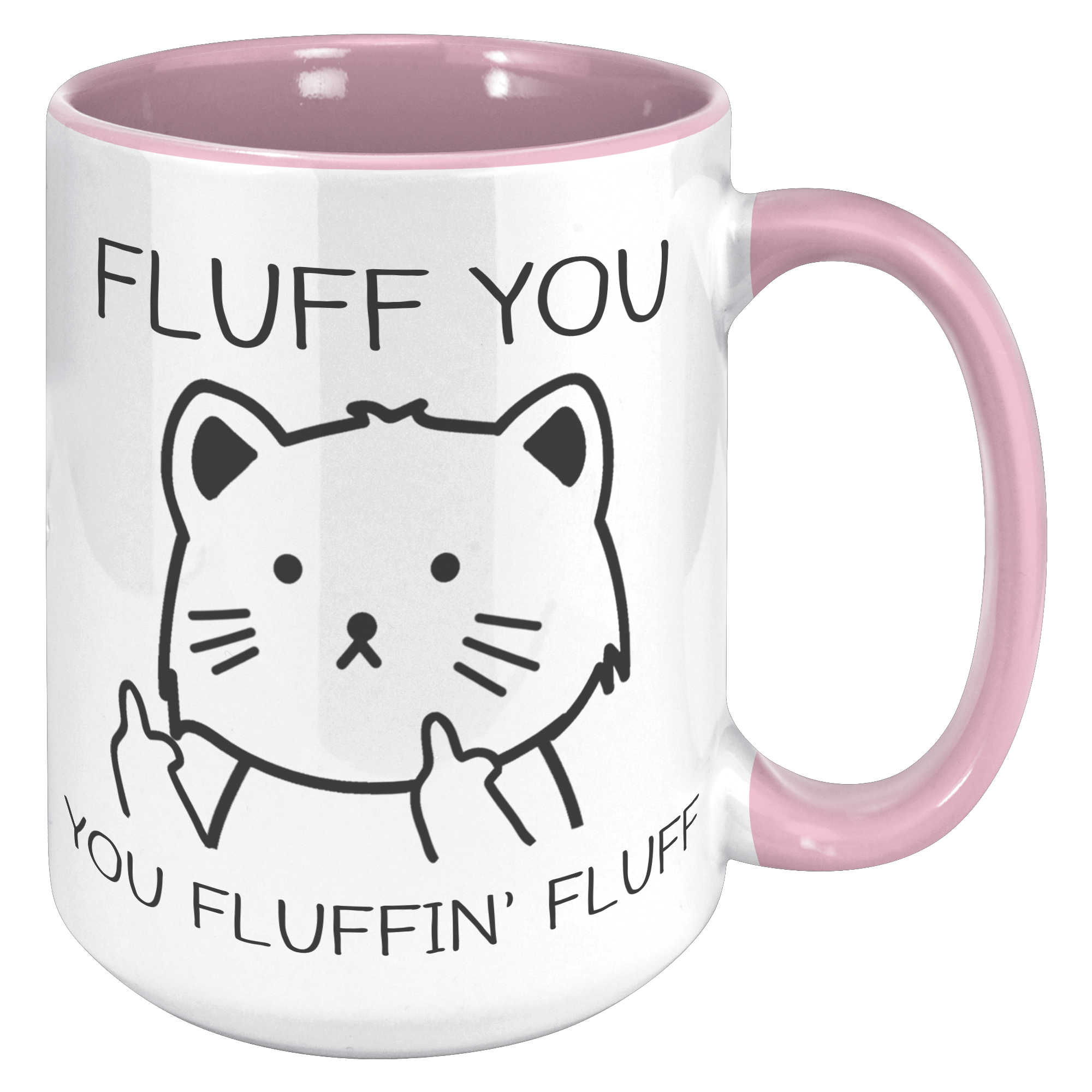 15oz_Accent_Mug_-_Fluff_You_Cat_15oz_Accent_RH_Pink_Mockup.png_15477876