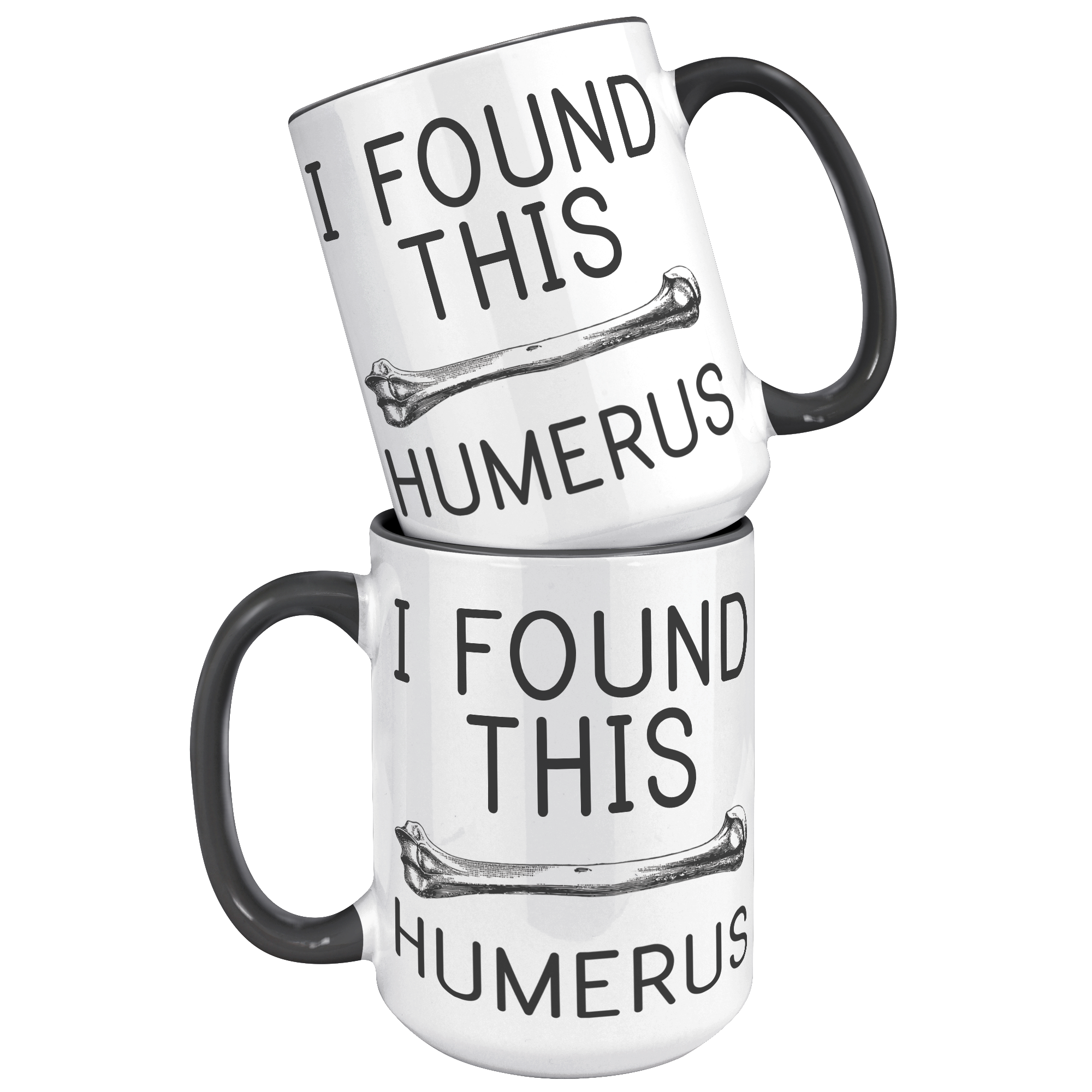 15oz_Accent_Mug_-_Found_This_Humerus_15oz_Accent_FrontBack_Black_Mockup.png