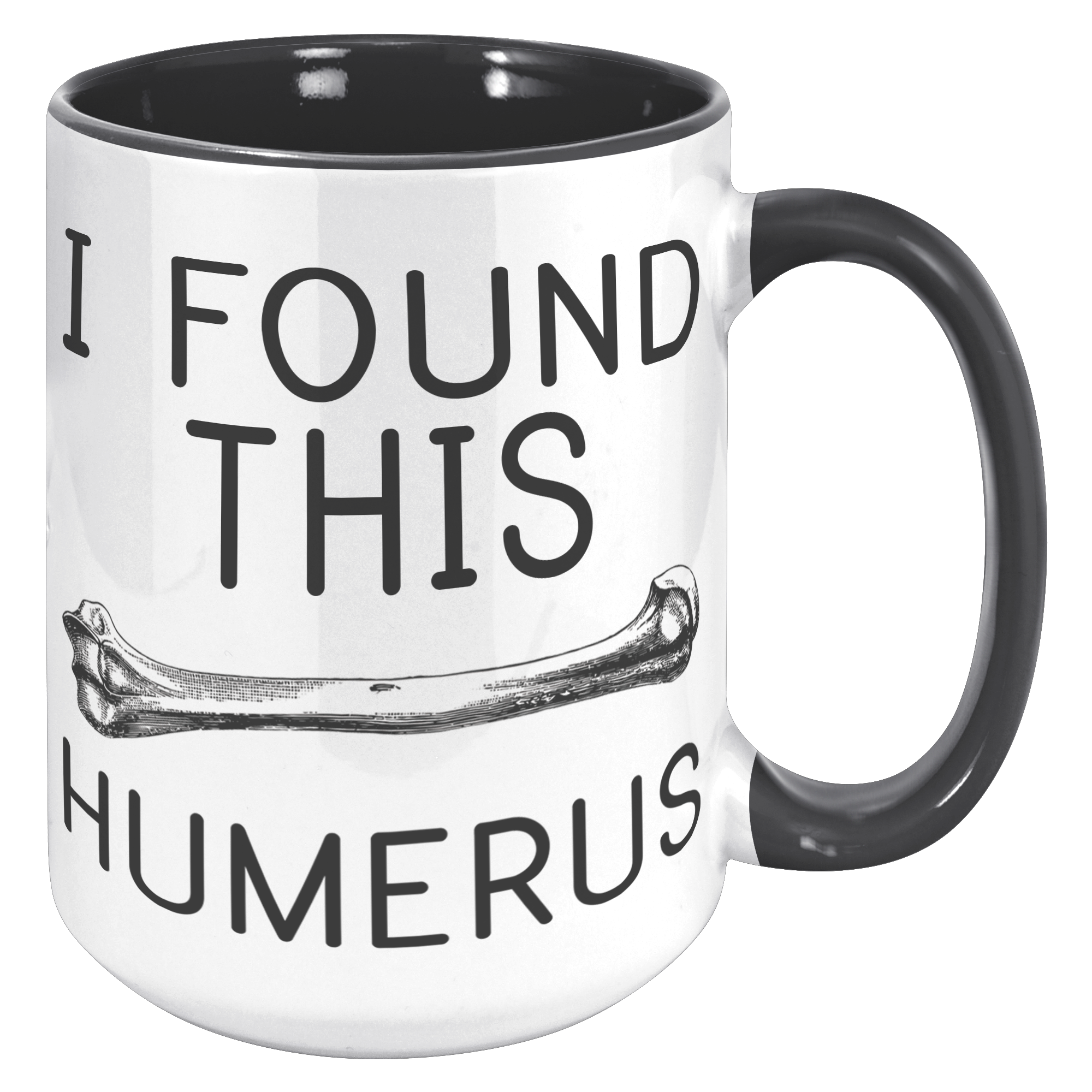15oz_Accent_Mug_-_Found_This_Humerus_15oz_Accent_RH_Black_Mockup.png