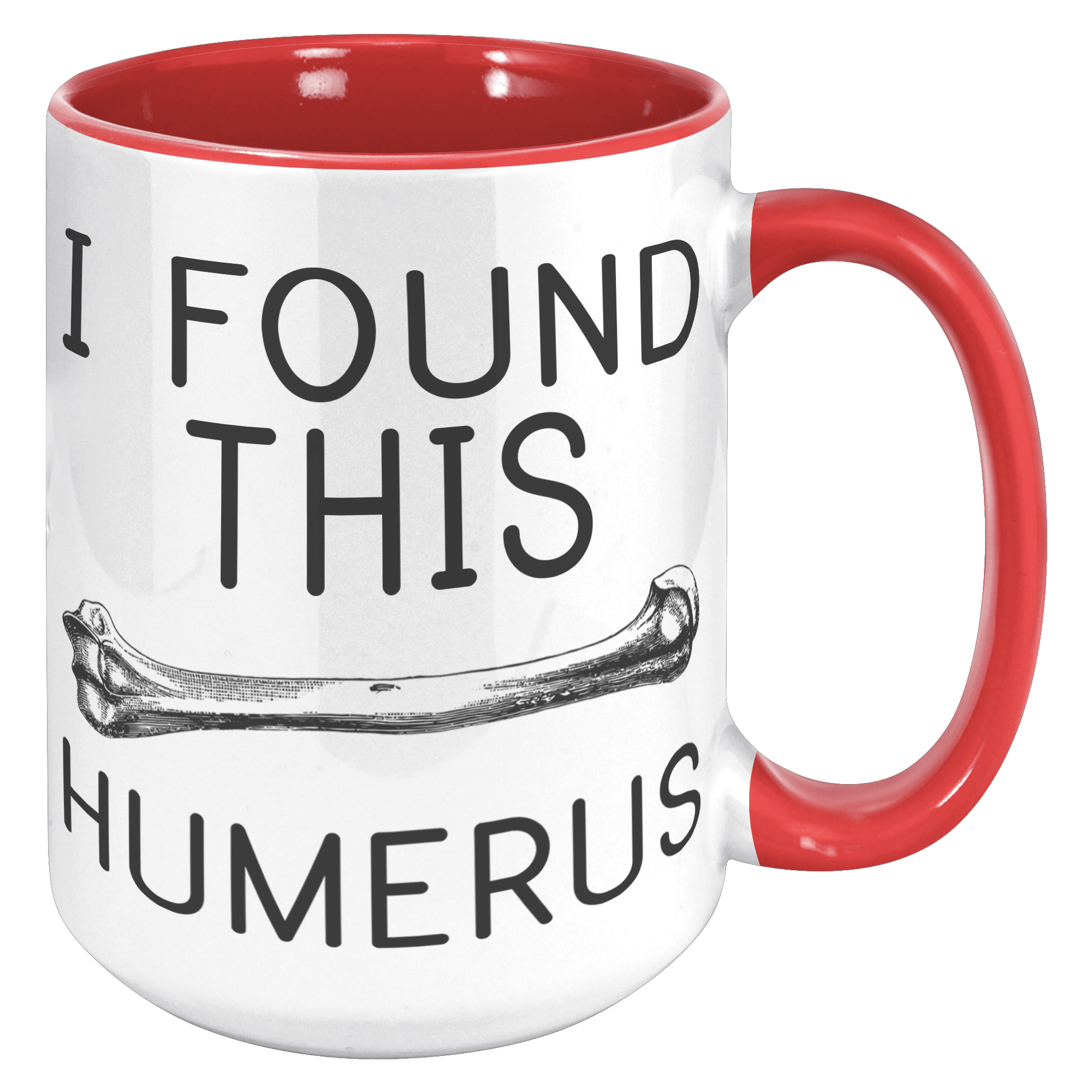 15oz_Accent_Mug_-_Found_This_Humerus_15oz_Accent_RH_Red_Mockup.png