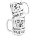 15oz_Accent_Mug_-_Found_This_Humerus_White_Mockup.png