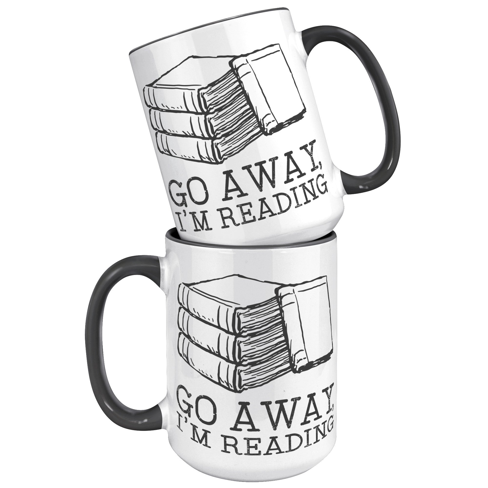 15oz Accent Mug - Go Away I'm Reading