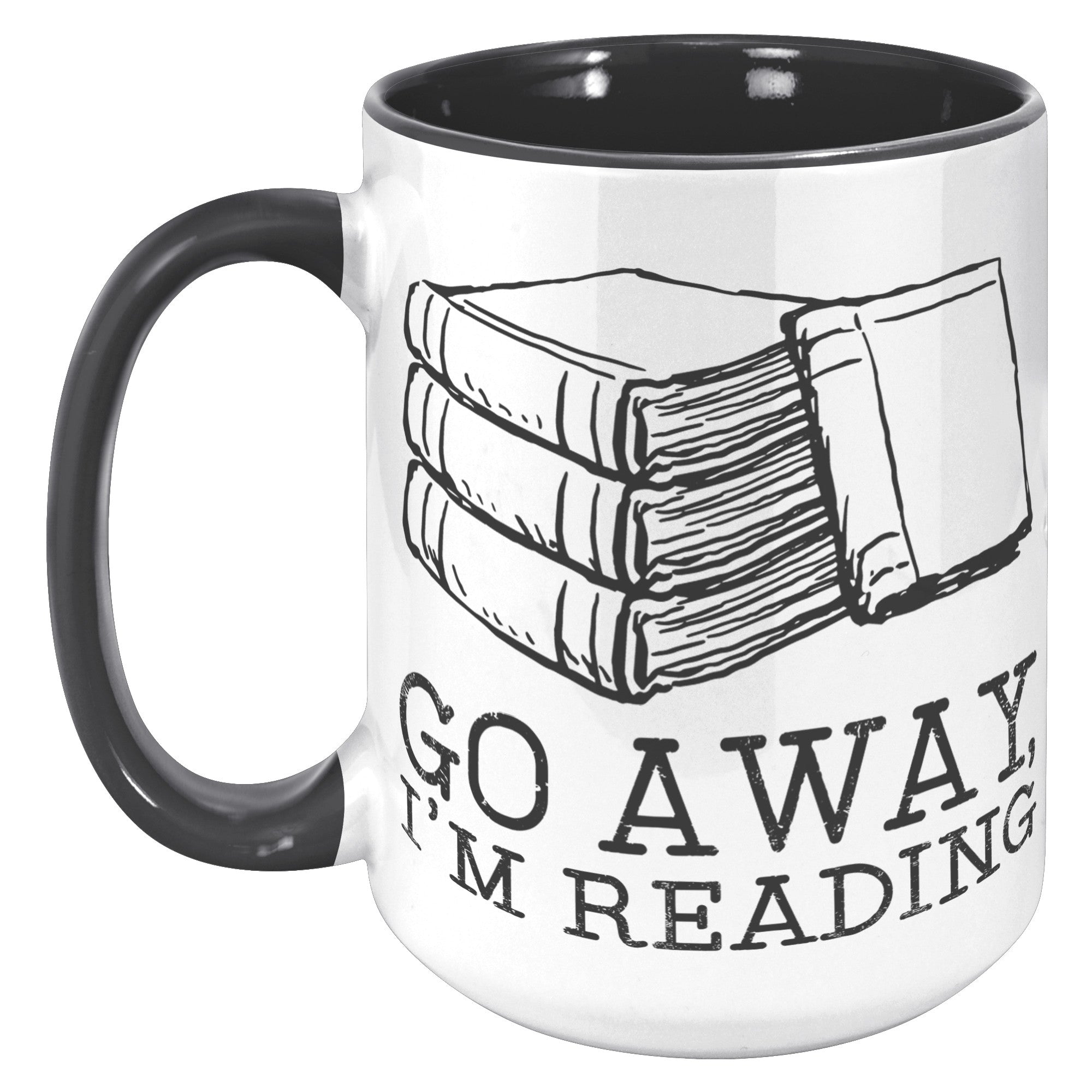 15oz Accent Mug - Go Away I'm Reading