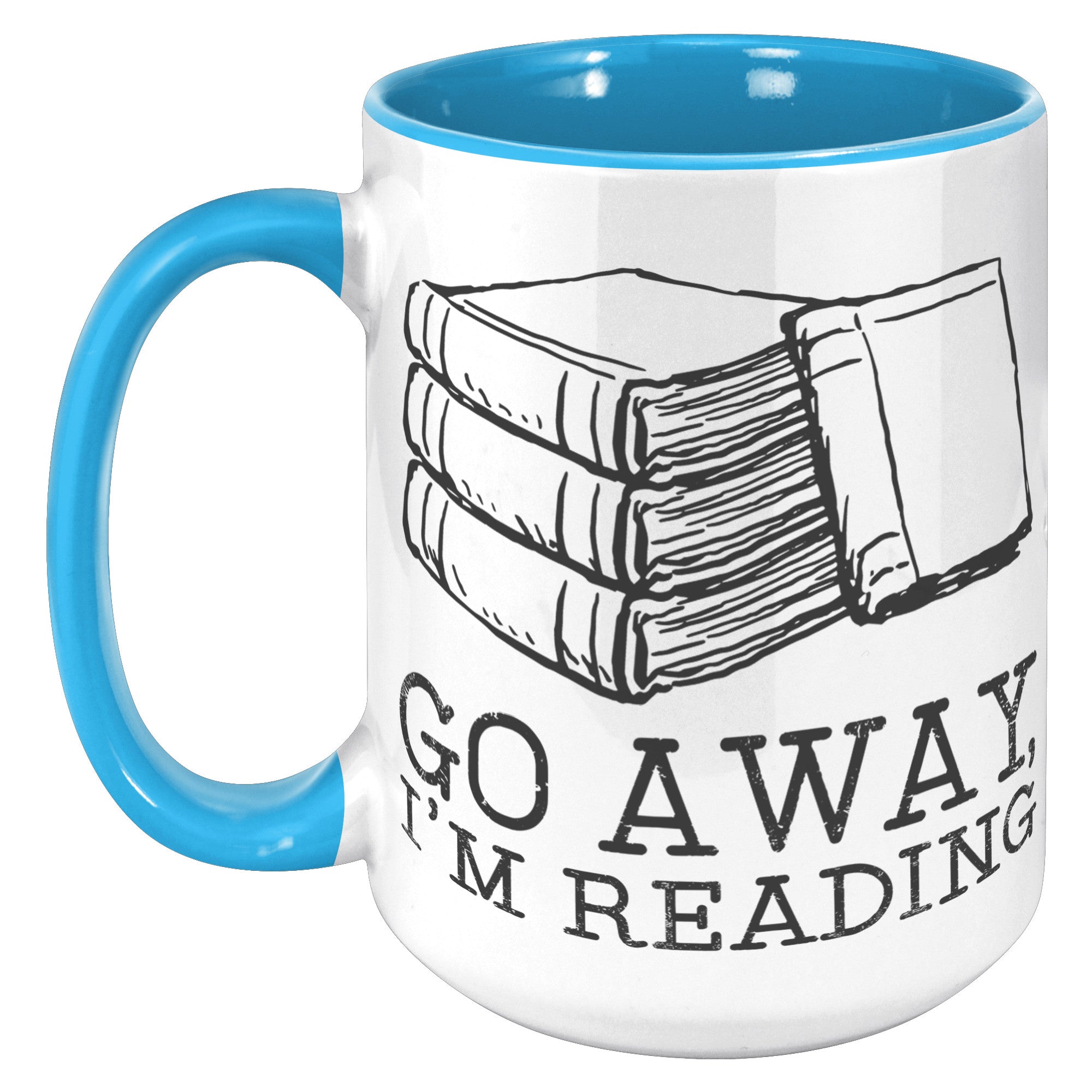 15oz Accent Mug - Go Away I'm Reading