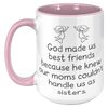 15oz_Accent_Mug_-_God_Made_Us_Best_Frien_15oz_Accent_LH_Pink_Mockup.png