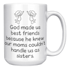 15oz_Accent_Mug_-_God_Made_Us_Best_Frien_White_RH_Mockup.png