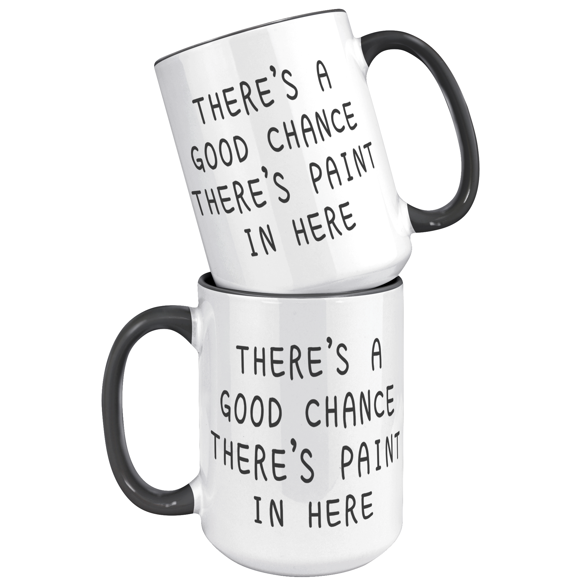 15oz_Accent_Mug_-_Good_Chance_Paint_Mug_15oz_Accent_FrontBack_Black_Mockup.png